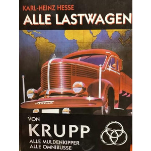 Alle Lastwagen von KRUPP - Alle Muldenkipper, Alle Omnibusse