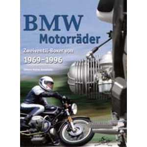 BMW Motorräder - Zweiventil-Boxer von 1969 bis1996