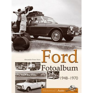 Ford Fotoalbum von 1948 bis 1970