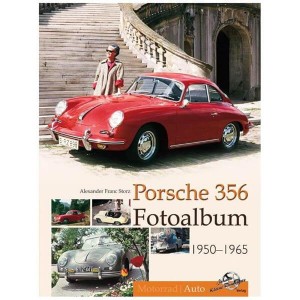 Porsche 356 Fotoalbum von 1950 bis 1965