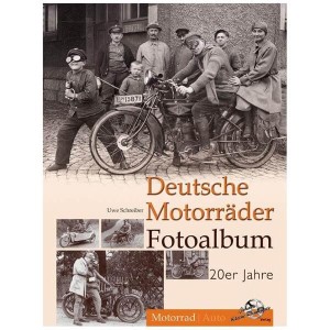 Deutsche Motorräder Fotoalbum der 20er Jahre