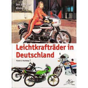 Leichtkrafträder in Deutschland - Die 80er der Klasse 1b