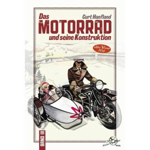 Das Motorrad und seine Konstruktion - Band 3