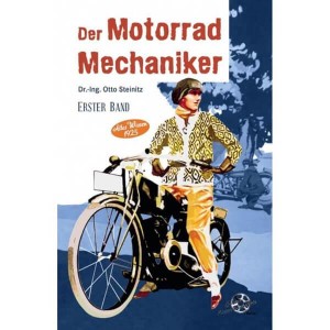 Der Motorrad Mechaniker - Erster Band