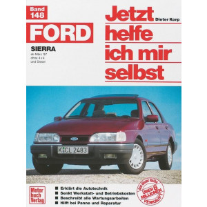 Ford Sierra ab März '87 - ohne 4x4 und Diesel Reparaturbuch
