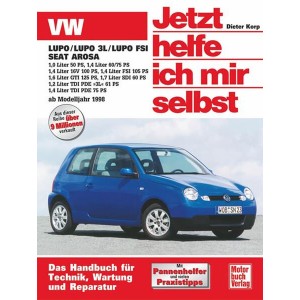 VW Lupo / Seat Arosa ab Modelljahr 1998 Reparaturbuch