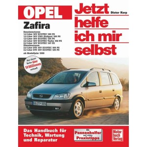 Opel Zafira - Benziner und Diesel ab Modelljahr 1999