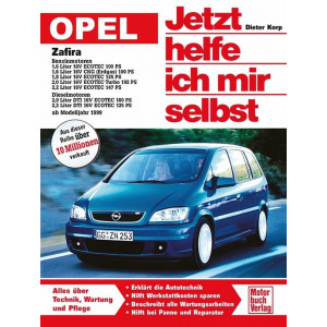 Opel Zafira - Benziner und Diesel ab Modelljahr 1999