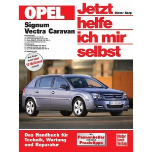 Opel Signum / Vectra C Caravan Reparaturbuch