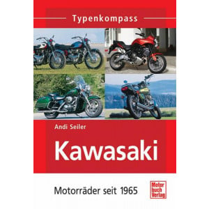 Kawasaki - Motorräder seit 1965 Typenkompass