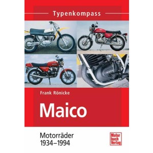 Maico - Motorräder 1934-1994 Typenkompass