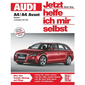 Audi A4/A4 Avant Benziner ab Herbst 2007 Reparaturbuch