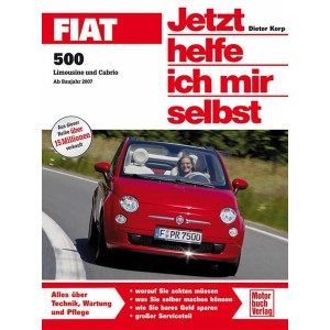 Fiat 500 - Limousine und Cabrio Ab Bj. 2007 Reparaturbuch