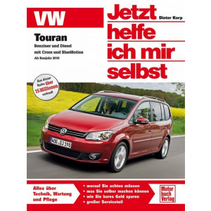 VW Touran - Benziner und Diesel inkl. Cross und BlueMotion