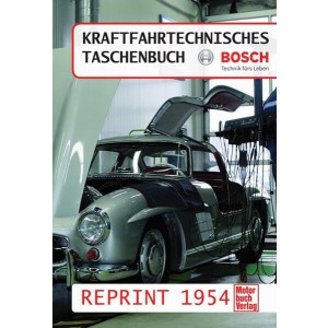 Kraftfahrtechnisches Taschenbuch Reprint 1954