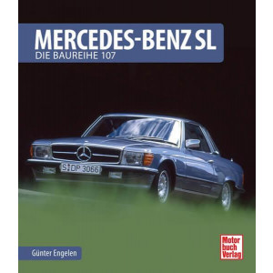 Mercedes-Benz SL - Die Baureihe 107