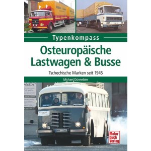 Osteuropäische Lastwagen & Busse Typenkompass