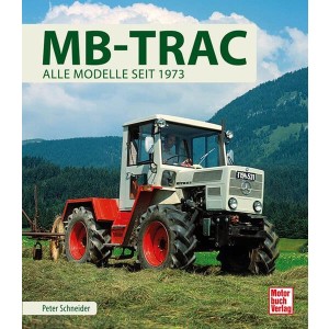 MB-Trac - Alle Modelle seit 1973