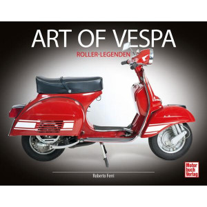 Art of Vespa - Roller-Legenden