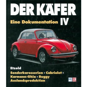 Der Käfer IV - Sonderkarosserien/Cabriolet/Karman Ghia etc