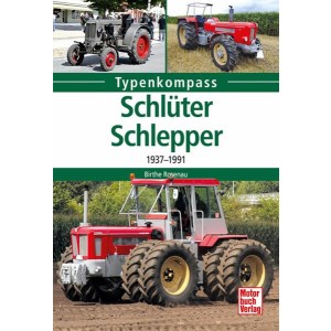 Schlüter - Schlepper 1937-1991 Typenkompass