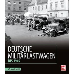 Deutsche Militärlastwagen - Bis 1945