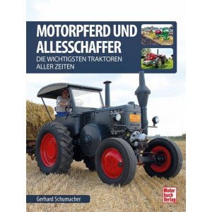 Motorpferd und Allesschaffer