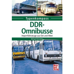 DDR-Omnibusse - Importfahrzeuge aus Ost und West