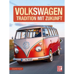VOLKSWAGEN - Tradition mit Zukunft