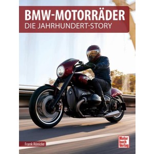 BMW-Motorräder - Die Jahrhundert-Story