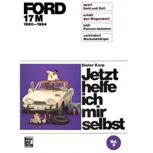 Ford 17 M 1960-1964 Reparaturbuch