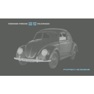Ferdinand Porsche und der Volkswagen - Porsche Museum