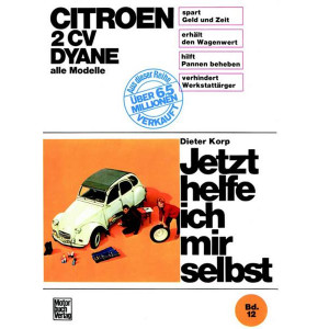 Citroën 2 CV Dyane, alle Modelle bis Sept. 1990
