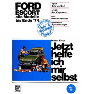 Ford Erscort alle Modelle bis Ende 1974 Reparaturbuch