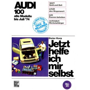 Audi 100 LS / GL / Coupé bis 7/1974 Reparaturbuch