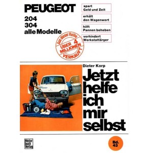 Peugeot 204 / 204 Diesel / 304 Reparaturbuch
