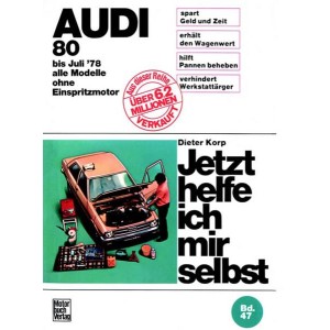 Audi 80 alle Modelle bis 7/1978 Reparaturbuch