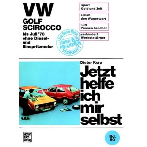 VW Golf/Scirocco ohne Diesel und Einspritzmotor bis 7/1976