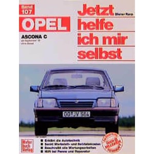Opel Ascona C - ab September '81 ohne Diesel Reparaturbuch
