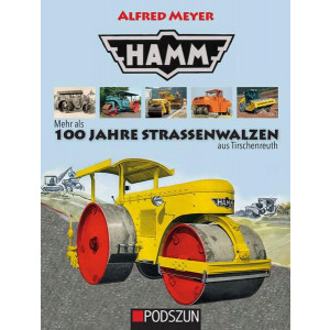 HAMM – 100 Jahre Strassenwalzen