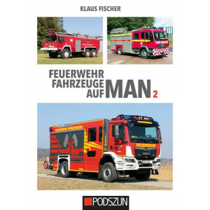 Feuerwehrfahrzeuge auf MAN - Band 2