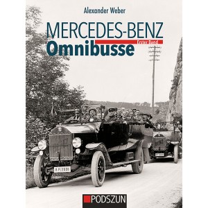 Mercedes-Benz Omnibusse - Erster Band