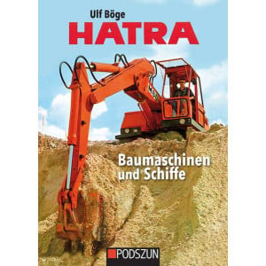 HATRA Baumaschinen und Schiffe