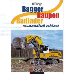 Bagger, Raupen, Radlader verständlich erklärt
