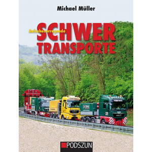 Aufsehenerregende Schwertransporte