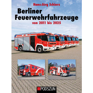 Berliner Feuerwehrfahrzeuge von 2011 bis 2025
