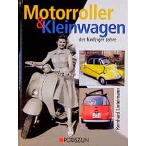 Motorroller & Kleinwagen der fünfziger Jahre