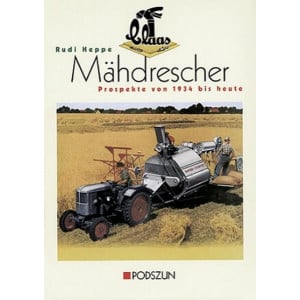 Claas Mähdrescher - Prospekte von 1934 bis heute