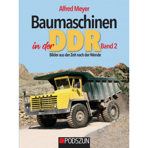 Baumaschinen in der DDR - Band 2
