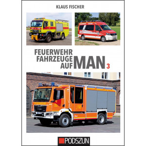 Feuerwehrfahrzeuge auf MAN 3 - Band 3
